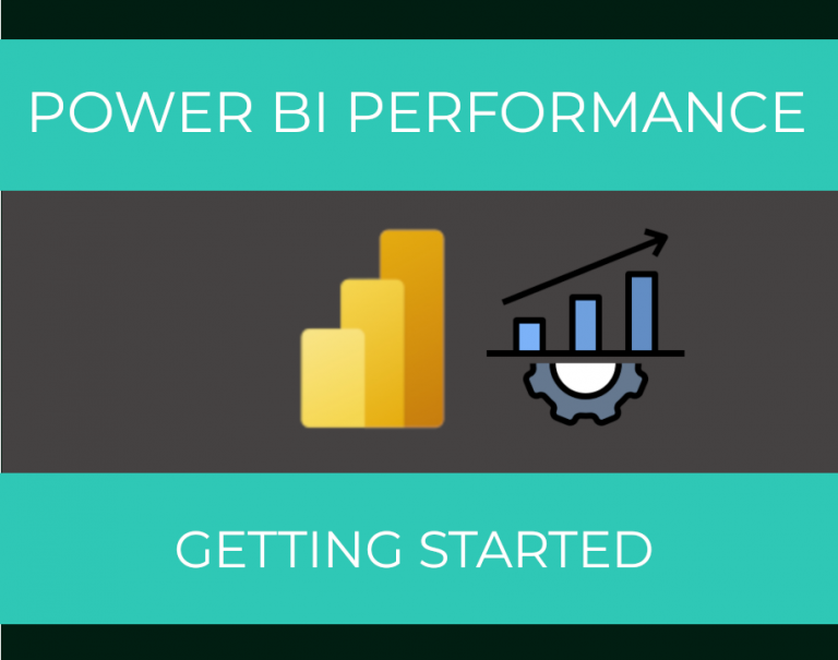 Power BI Performance - Getting Started v3